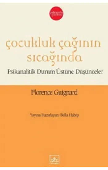 Çocukluk Çağının Sıcağında