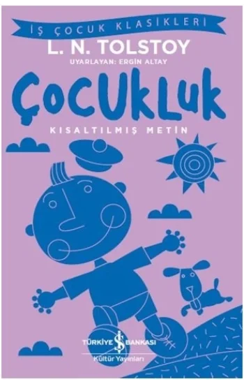 Çocukluk (Kısaltılmış Metin)