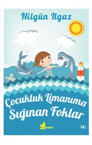 Çocukluk Limanına Sığınan Foklar