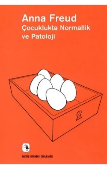 Çocuklukta Normallik ve Patoloji: Gelişimin Değerlendirilmesi