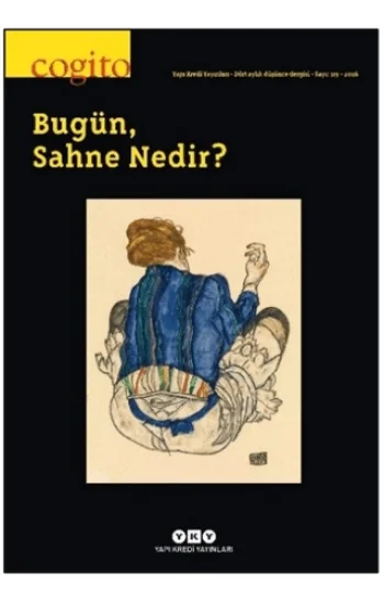Cogito 119  Bugün, Sahne Nedir?