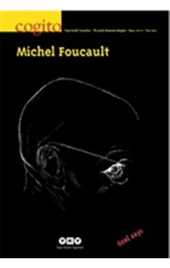Cogito Sayı: 70 - 71 Michel Foucault