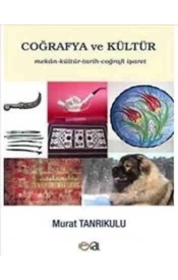Coğrafya Ve Kültür