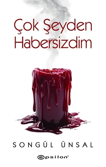 Çok Şeyden Habersizdim