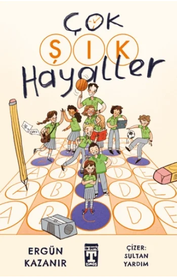 Çok Şık Hayaller