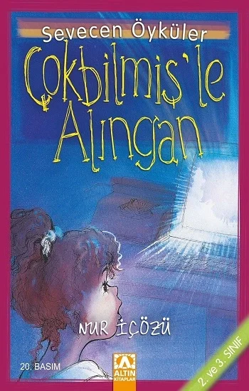 Çokbilmiş’le Alıngan