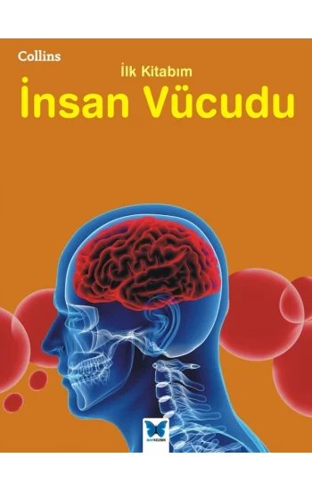 Collins İlk Kitabım İnsan Vücudu