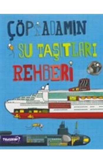 Çöp Adamın Su Taşıtları Rehberi