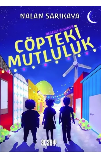 Çöpteki Mutluluk