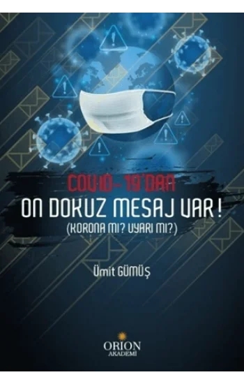Covid-19dan on dokuz mesaj var