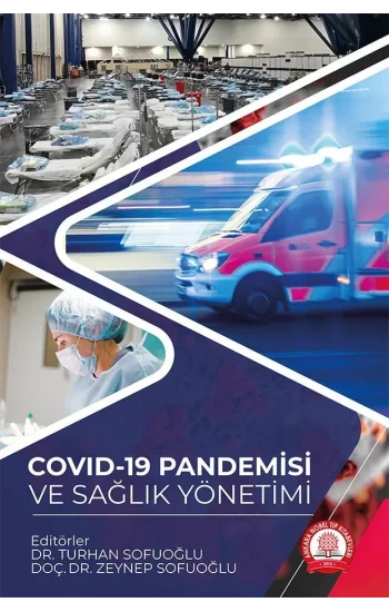 Covid-19 Pandemisi ve Sağlık Yönetimi