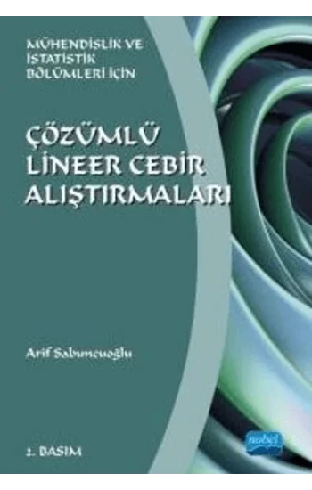 Lineer Cebir - Mühendislik ve İstatistik Bölümleri İçin