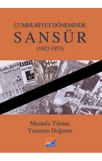 Cumhuriyet Döneminde Sansür (1923-1973)
