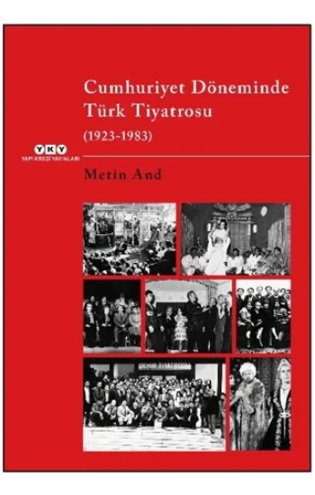 Cumhuriyet Döneminde Türk Tiyatrosu (1923–1983)
