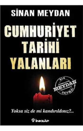 Cumhuriyet Tarihi Yalanları 1