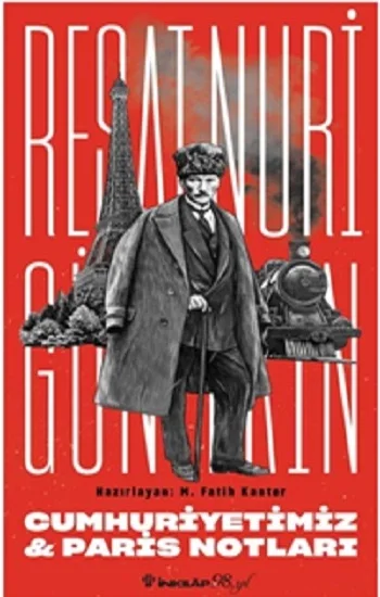 Cumhuriyetimiz & Paris Notları