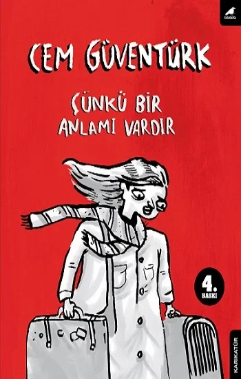 Çünkü Bir Anlamı Vardır