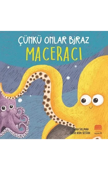 Çünkü Onlar Biraz Maceracı
