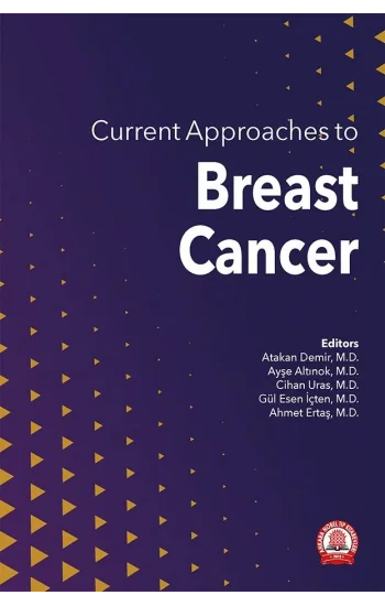 Current Approaches to Breast Cancer