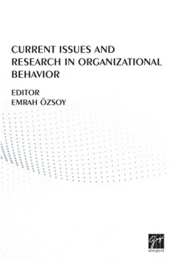 Current Issues And Research In Organizational Behavior