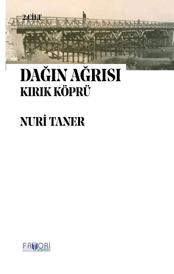 Dağın Ağrısı 2 - Kırık Köprü