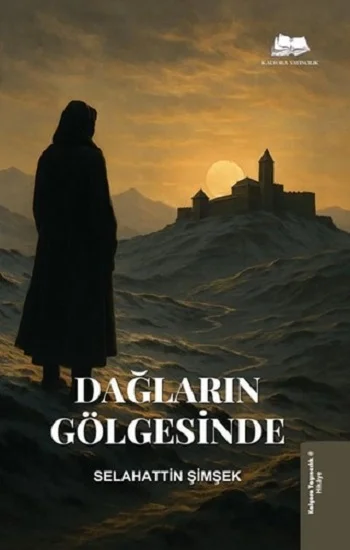 Dağların Gölgesinde