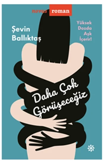 Daha Çok Görüşeceğiz