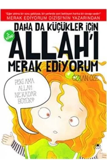 Daha da Küçükler İçin Allahı Merak Ediyorum 3. Kitap