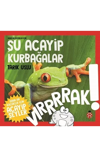 Daha Da Küçükler İçin - Şu Acayip Kurbağalar
