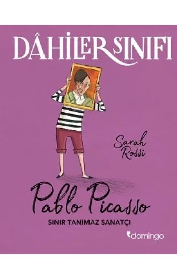 Dahiler Sınıf -  Pablo Picasso