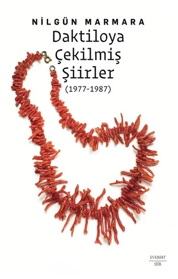Daktiloya Çekilmiş Şiirler (1977-1987)