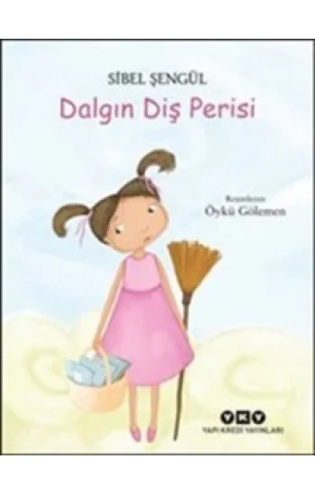Dalgın Diş Perisi