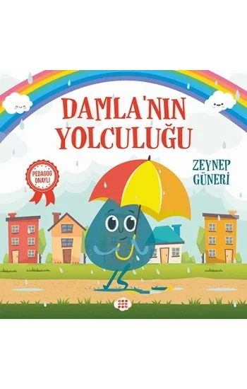 Damlanin Yolculuğu (Pedagog Onaylı)