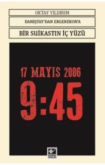 Danıştaydan Ergenokona Bir Suikastin İç Yüzü
