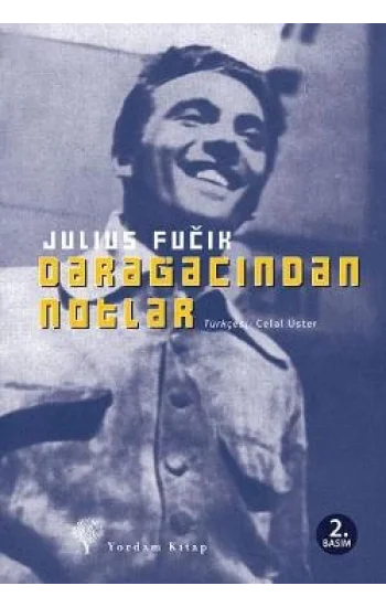 Darağacından Notlar