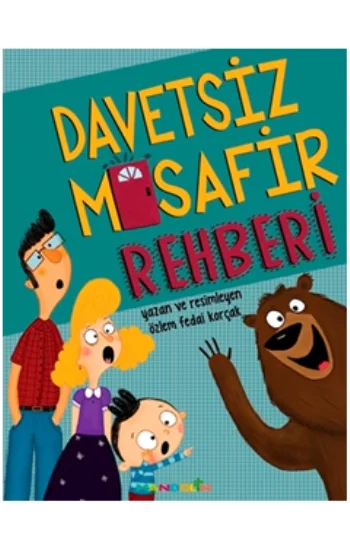 Davetsiz Misafir Rehberi