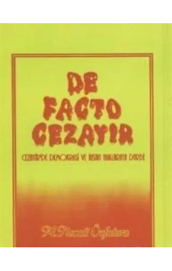 De Facto Cezayir: Cezayirde Demokrasi ve İnsan Haklarına Darbe
