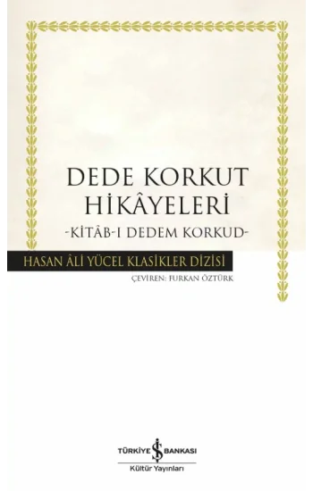 Dede Korkut Hikayeleri - Kitab-ı Dedem Korkut