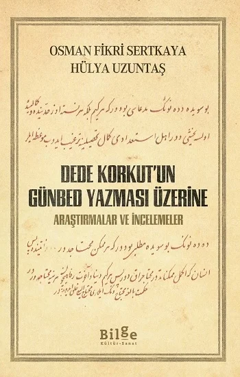 Dede Korkutun Günbed Yazması Üzerine