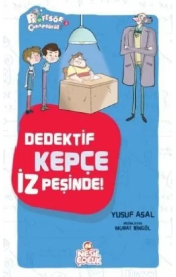 Dedektif Kepçe İz Peşinde