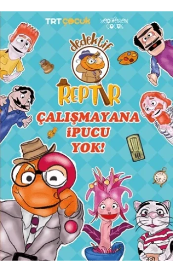 Dedektif Reptır - Çalışmayana İpucu Yok
