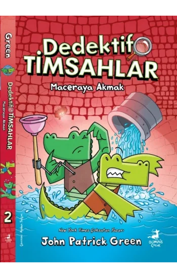 Dedektif Timsahlar 2 : Maceraya Akmak