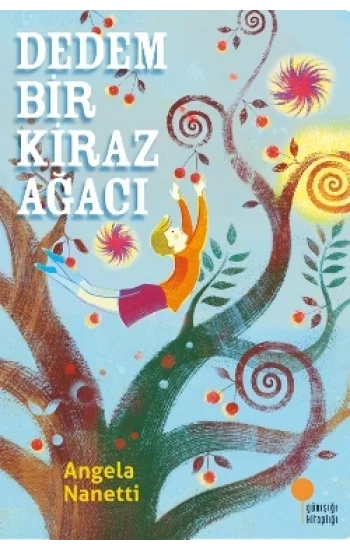 Dedem Bir Kiraz Ağacı