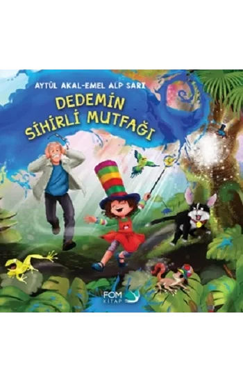 Dedemin Sihirli Mutfağı