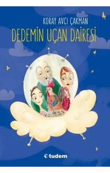 Dedemin Uçan Dairesi