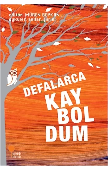 Defalarca Kayboldum