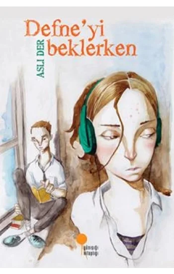 Defne’yi Beklerken