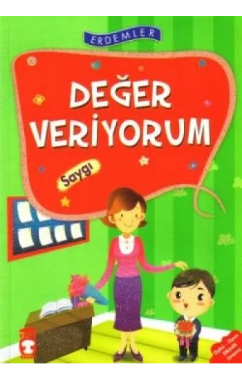Değer Veriyorum - Saygı