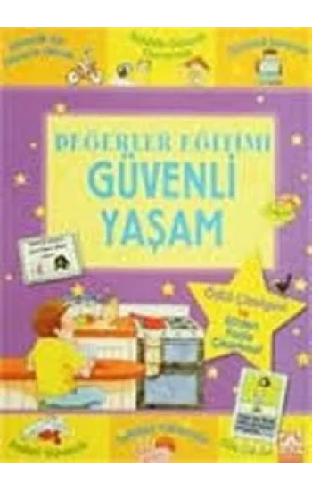 Değerler Eğitimi - Güvenli Yaşam