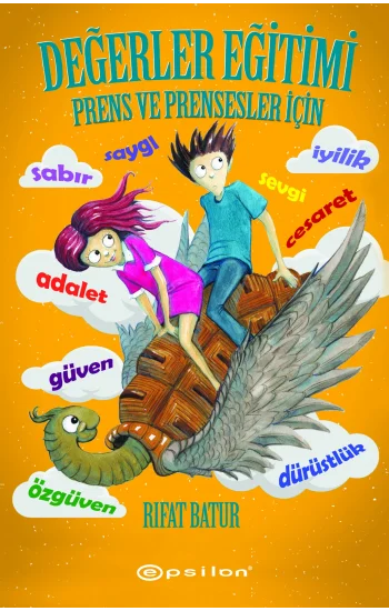 Değerler Eğitimi - Prens ve Prensesler İçin